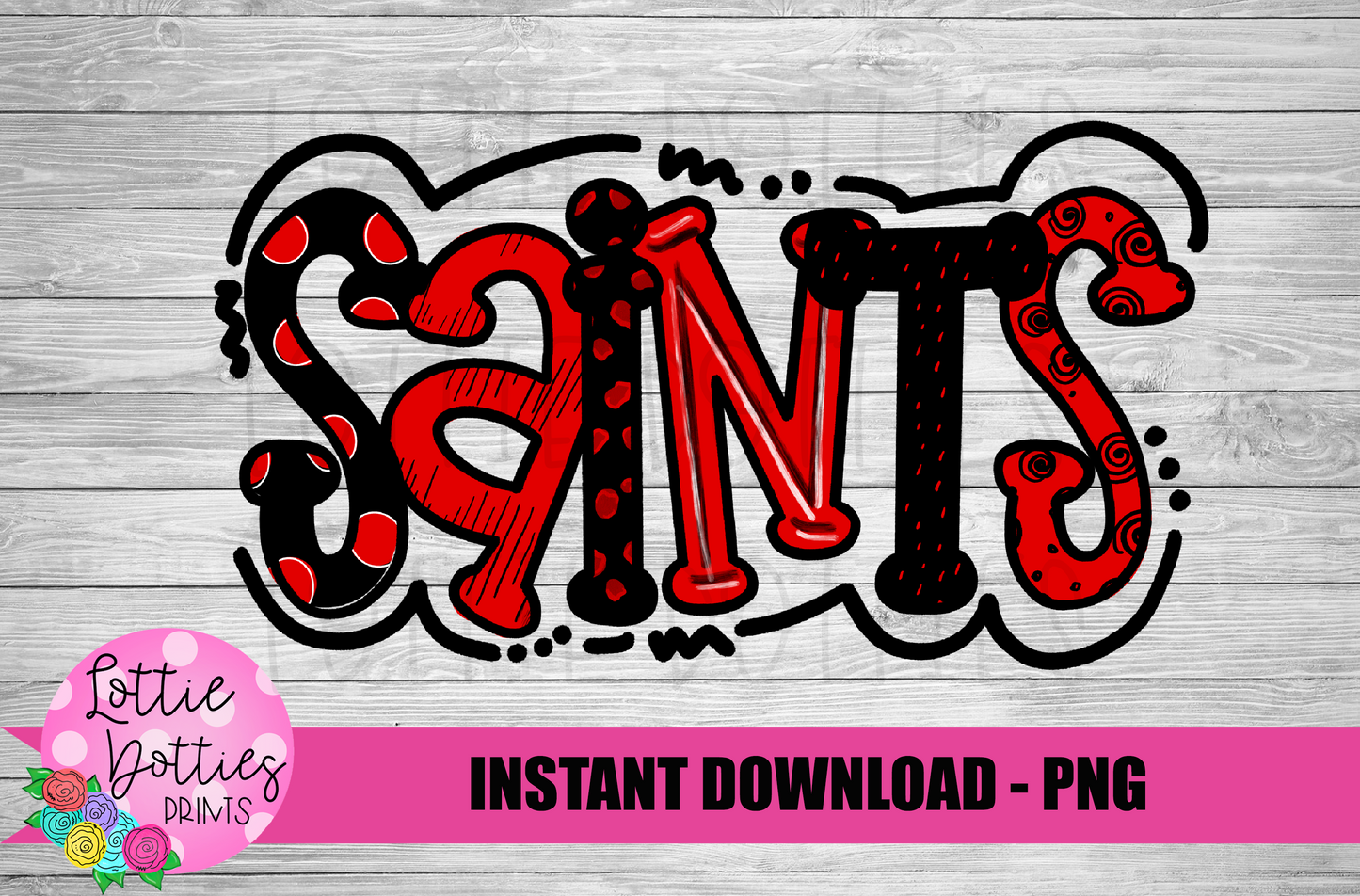 Saints PNG -  sublimation design - Digital Download