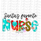 Santa’s favorite Nurse PNG - Christmas Nurse sublimation design - Digital Download
