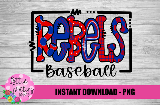 Rebels Baseball PNG - Rebels PNG - Instant Download - Digital Download - Rebels Sublimation Design