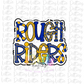 Rough Riders PNG - Rough Riders Royal and Gold Sublimation - Mascots