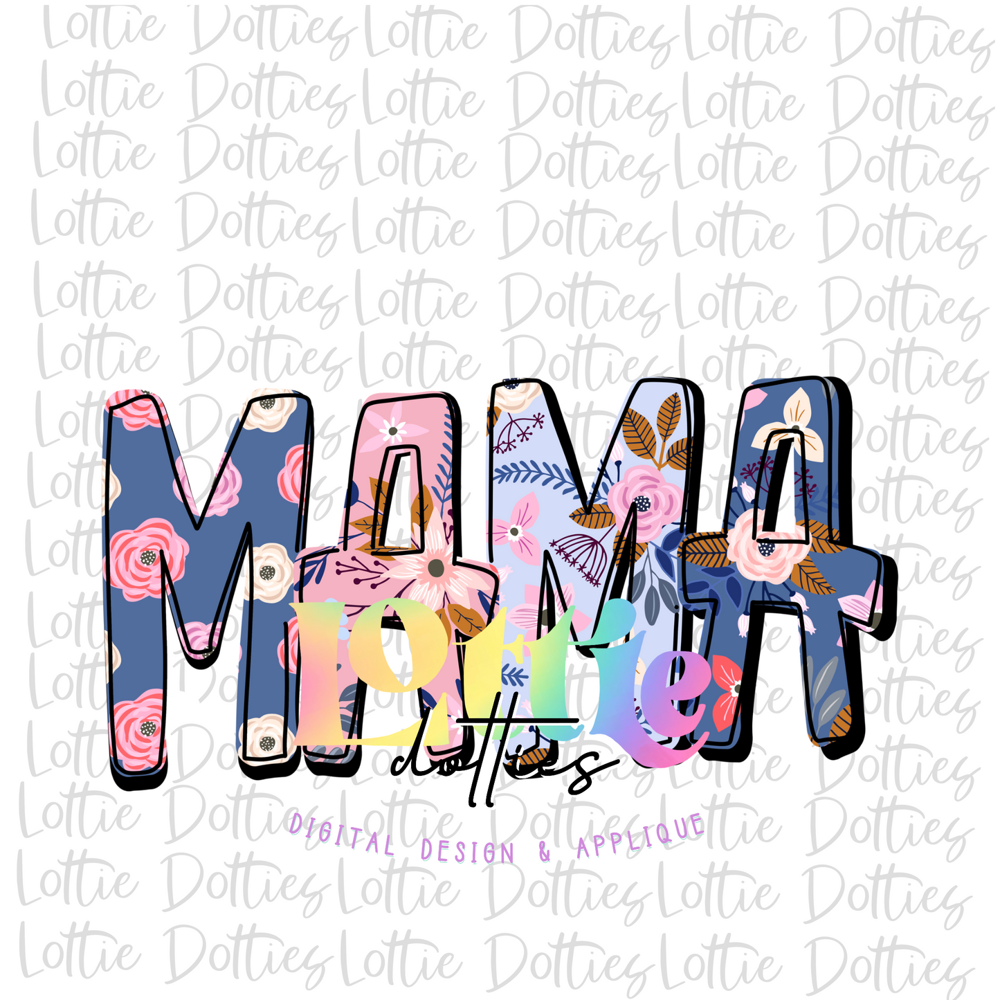 Mama Png - Sublimation File - Instant Download - Digital Download