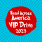 Read Across America VIP EXCLUSIVE DRIVE