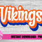 Vikings  PNG - Vikings Sublimation design - Digital Download