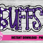 Buffs PNG - Buffs Sublimation - Mascot team design - Digital Download