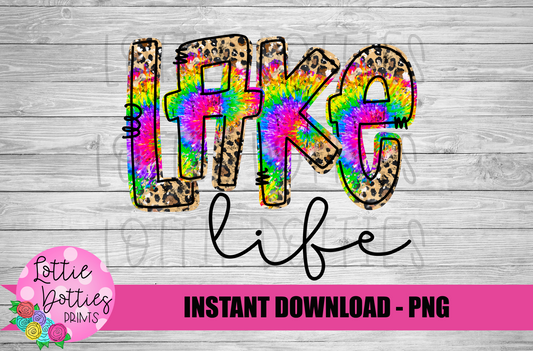 Lake Life PNG - Lake life - sublimation design - Digital Download -Tie Dye