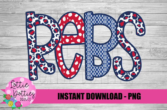 Rebs PNG - Rebels PNG - Instant Download - Digital Download - Rebels Sublimation Design