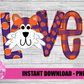 Love Tiger  Png - Tiger Sublimation Design - Digital Download