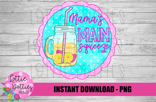 Lemon Png - Mama's Main Squeeze - Summer Sublimation - Digital Download