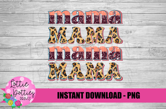 Mama Png - Sublimation File - Instant Download - Digital Download - Mother's Day Design
