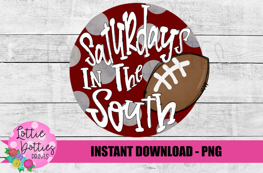 Saturdays in the South Png - Football Sublimation Design - Maroon and Gray - Dots