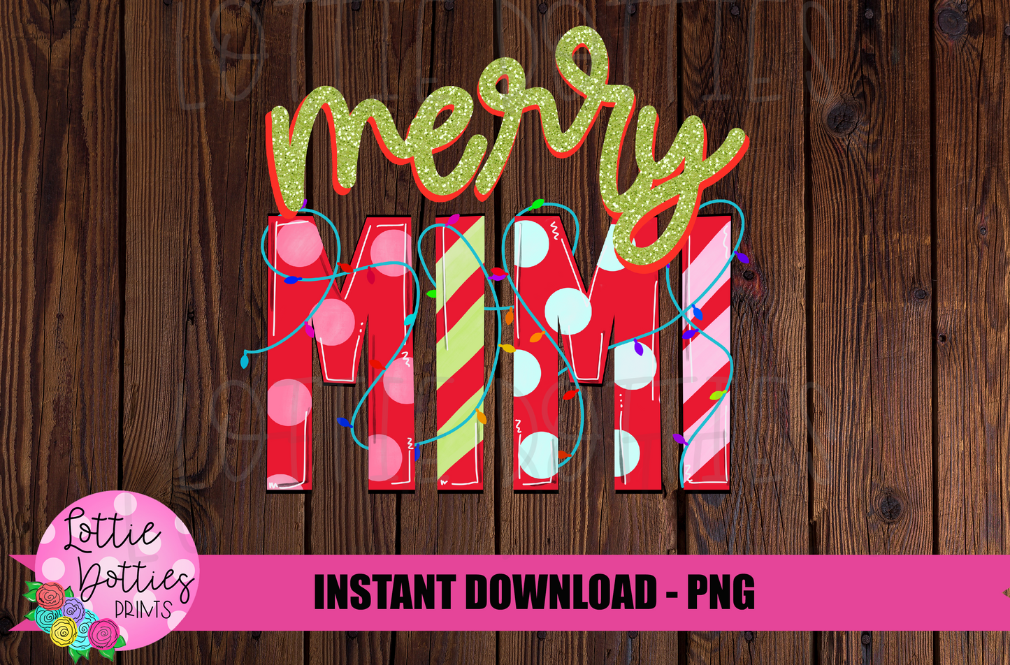 Merry MIMI  Png - Christmas Sublimation Design- Digital Download