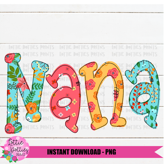 Nana Png - Sublimation File - Instant Download - Digital Download - Mother's Day Design