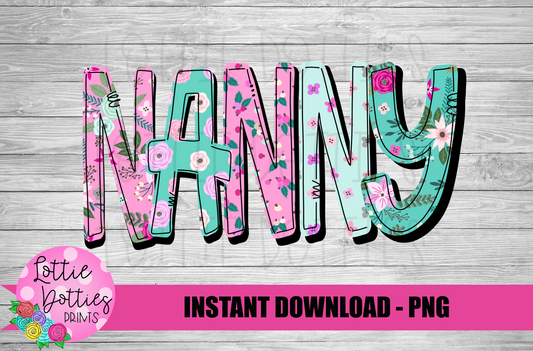 Nanny Png - Sublimation File - Instant Download - Digital Download - Floral  Print