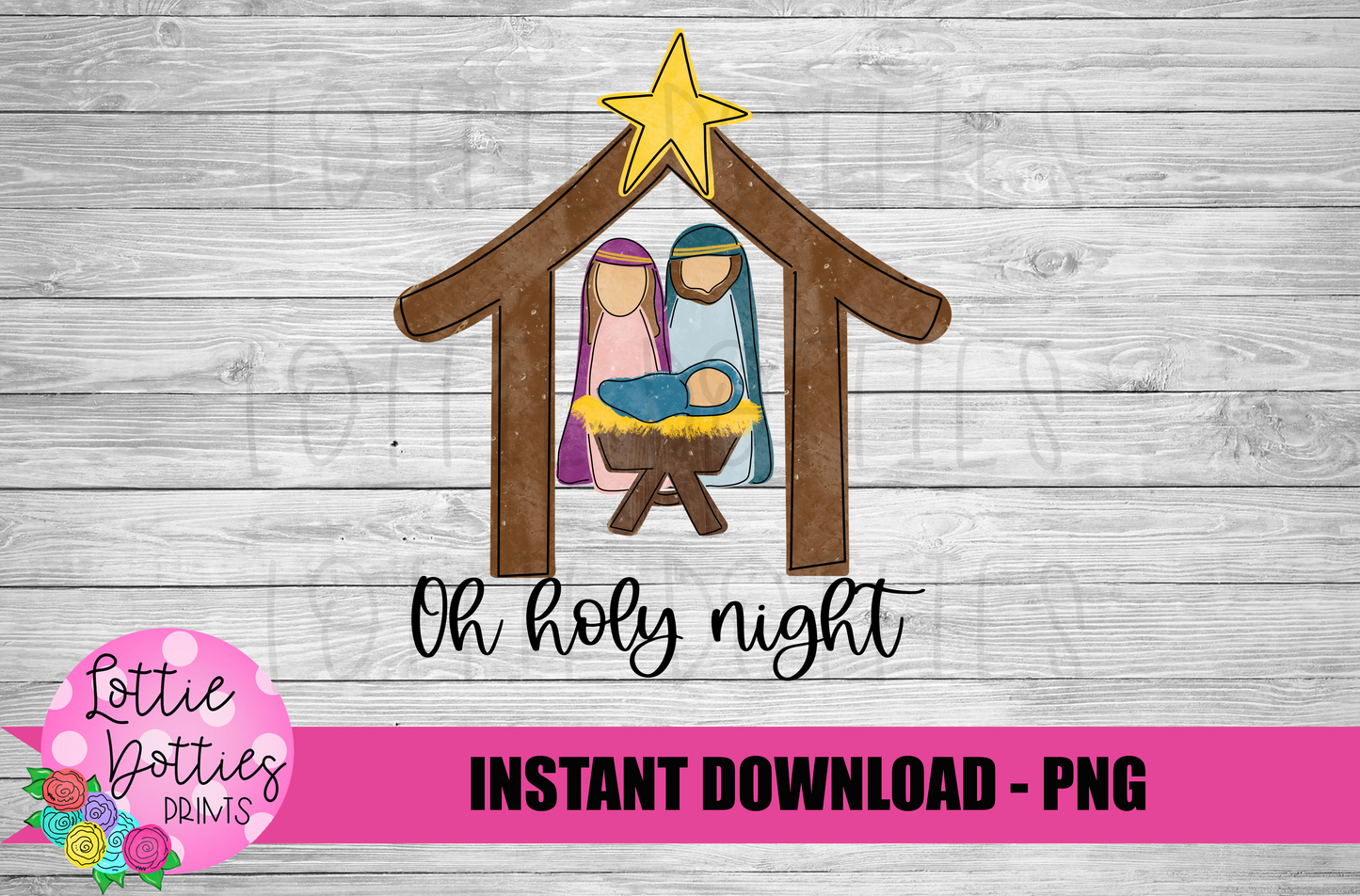 Nativity PNG - Nativity Oh Holy Night Sublimation - Digital Download