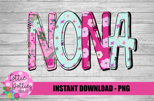 Nona Png - Mother’s Day sublimation design - Digital download