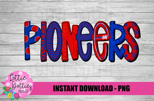 Pioneers Png  -  Digital Download - Sublimation