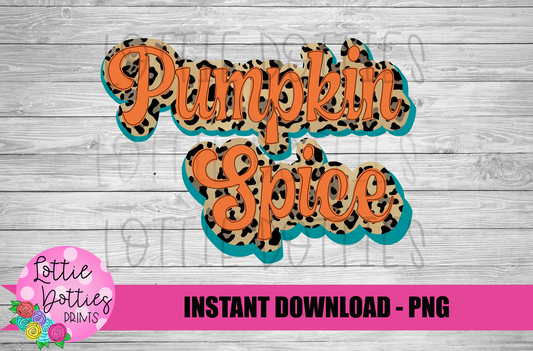 Pumpkin Spice Png - Pumpkin Spice Sublimation- Digital Download