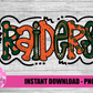 Raiders PNG -  raiders sublimation design - Digital Download