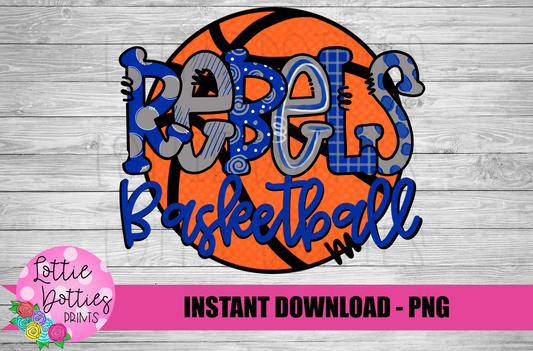 Rebel Basketball PNG - Rebels PNG - Instant Download - Digital Download - Rebels Sublimation Design