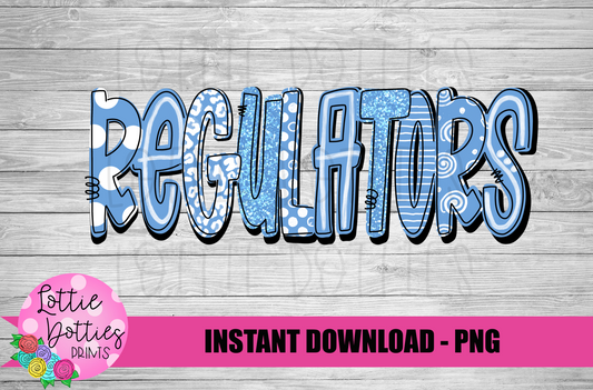 Regulators  PNG - Regulators Sublimation - Digital Download