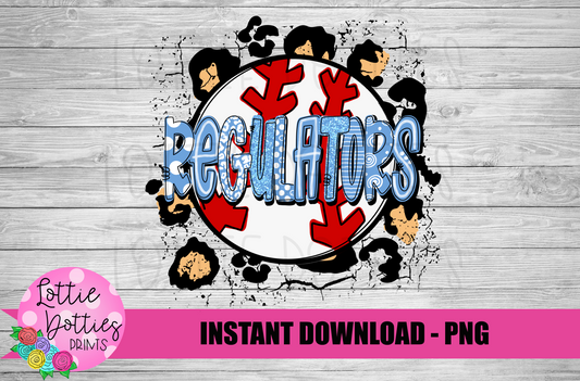 Regulators Baseball  PNG - Regulators Sublimation - Digital Download