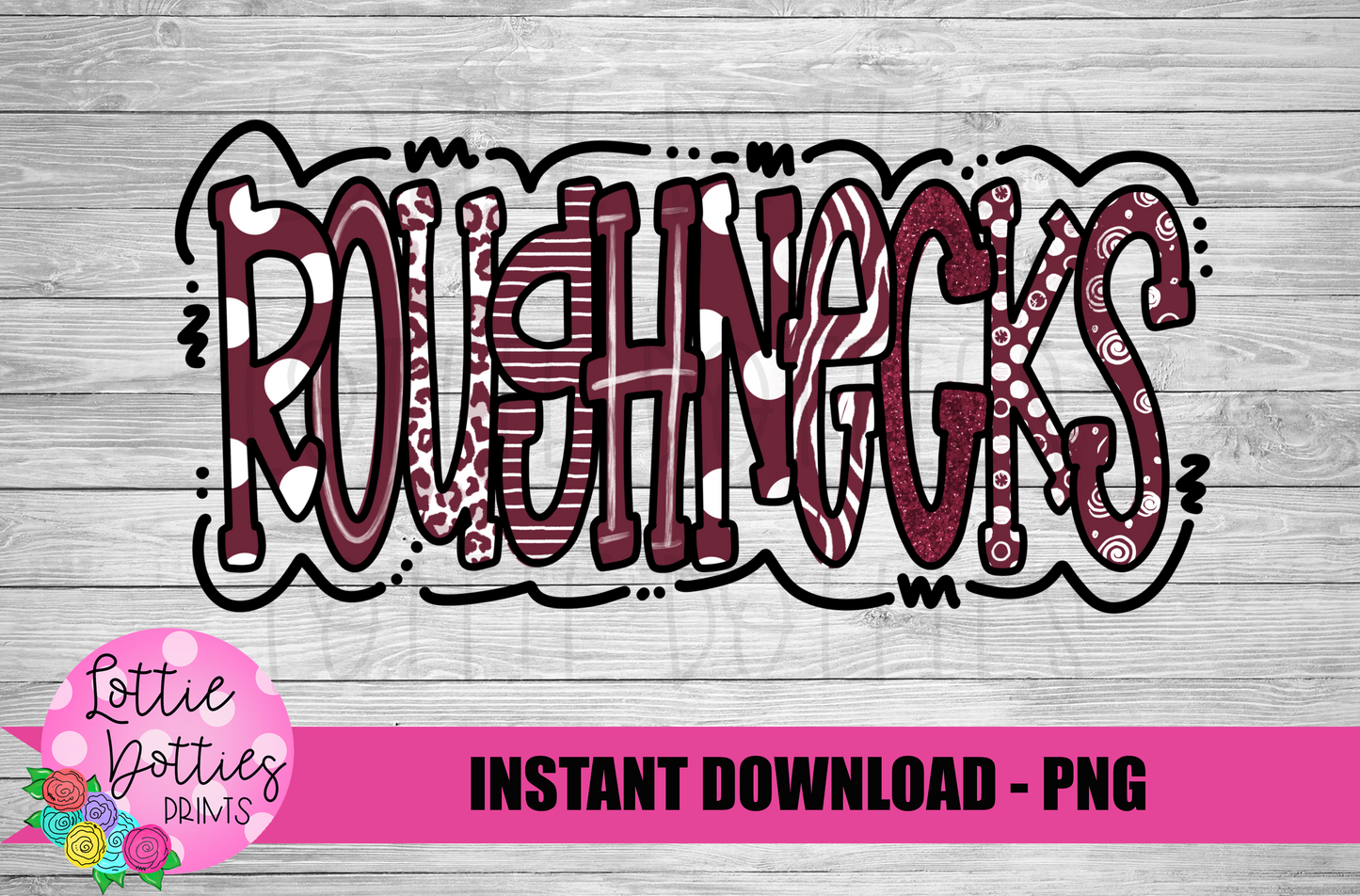 Roughnecks PNG - Roughnecks - Sublimation - Digital Download