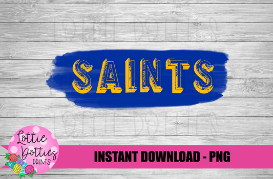 Saints PNG -  sublimation design - Digital Download