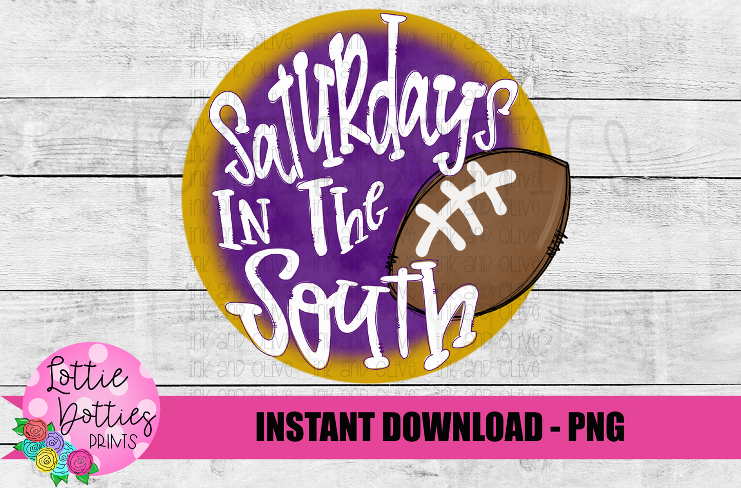 Saturdays in the South Png - Football Sublimation Design - Purple and Gold