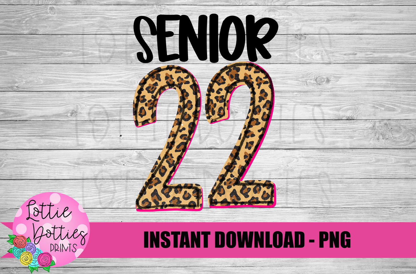 Senior 22 PNG - Senior Sublimation - School Design