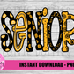 Senior PNG - Senior Sublimation - School Design