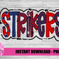 Strikers png - Strikers - Digital Download